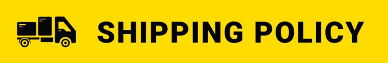 Shipping Policy Our Shipping Policy details delivery options, timelines, and fees for your orders.